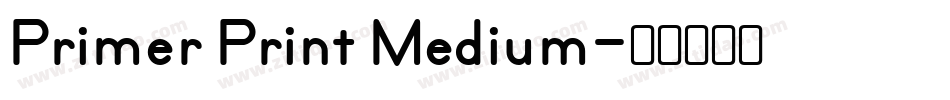 Primer Print Medium字体转换